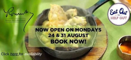 Special opening on Mondays in August at <a href="/romulolondon/">Romulo Cafe London</a>

Monday 24th and 31st for a #eatouttohelpout treat.
Book early to secure a table: romulocafe.co.uk/reserve/