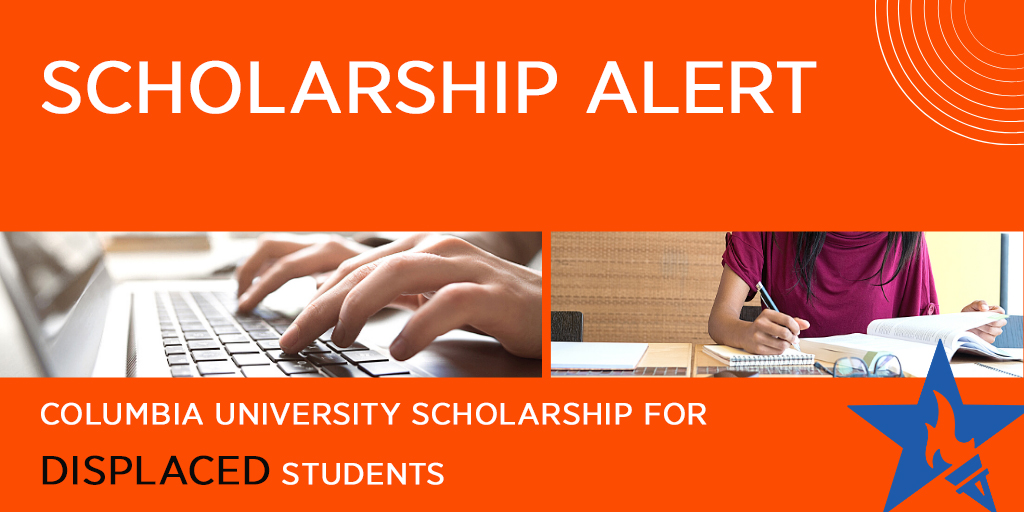 EdUSASyria's tweet photo. Scholarship Alert!! Columbia University Scholarship for Displaced Students supports displaced students from anywhere in the world who are unable to complete their higher education. Learn more and apply here: https://t.co/zXX2t4ZP8g
#Scholarships #scholarship #displacedstudents https://t.co/7XniRRiDCI