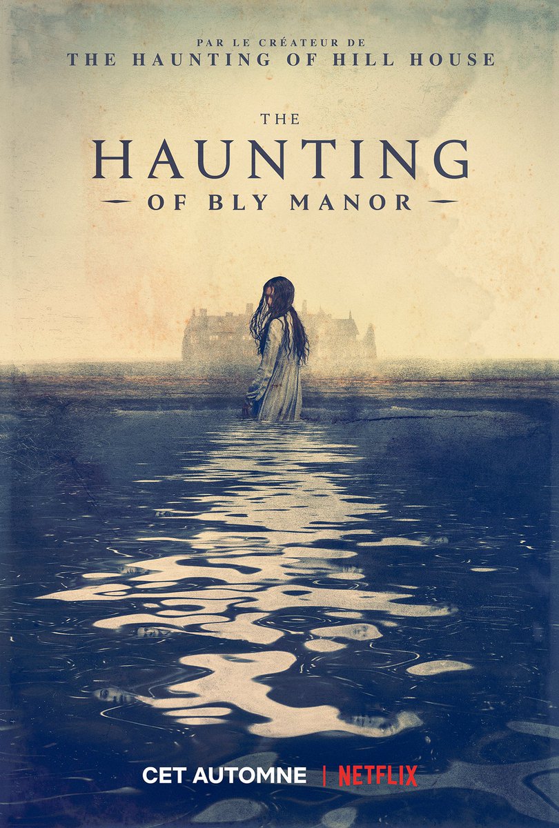 NetflixFR's tweet image. Ouuuuuuuuuh, derrièèèèèère toooooooooi… C’est l’affiche officielle de The Haunting Of Bly Manor ! 

Cet automne.