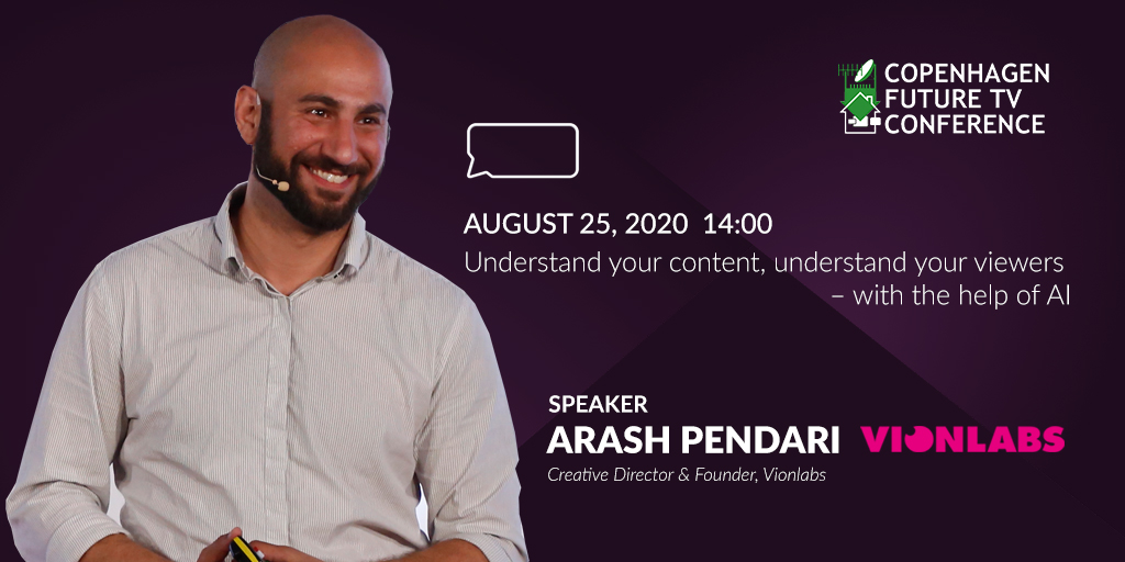Vionlabs's tweet photo. Just a reminder to listen in on @ArashPendari tomorrow at #cphfuturetv for an interesting discussion around how AI can predict the emotional structure of content while giving you a better understanding of your viewers!

Find the event here: https://t.co/pGlj9Ntcmo

#ai #streaming https://t.co/xeh3jWEwg5