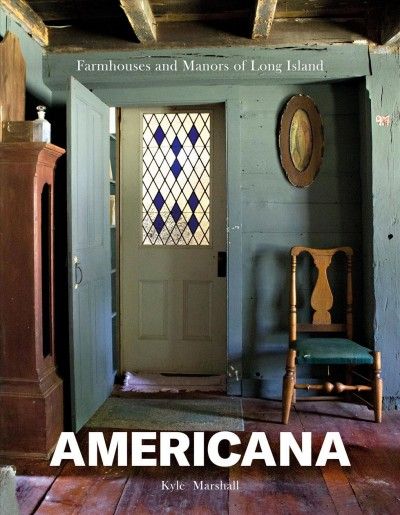 Fri Night Dialogue (8/28) at the Shelter Island  Library features Kyle Marshall, the author of Americana:Farmhouses and Manors of Long Island. This beautifully photographed book explores historic dwellings End, including Sylvester Manor. To  register, buff.ly/2CV0NQr.
