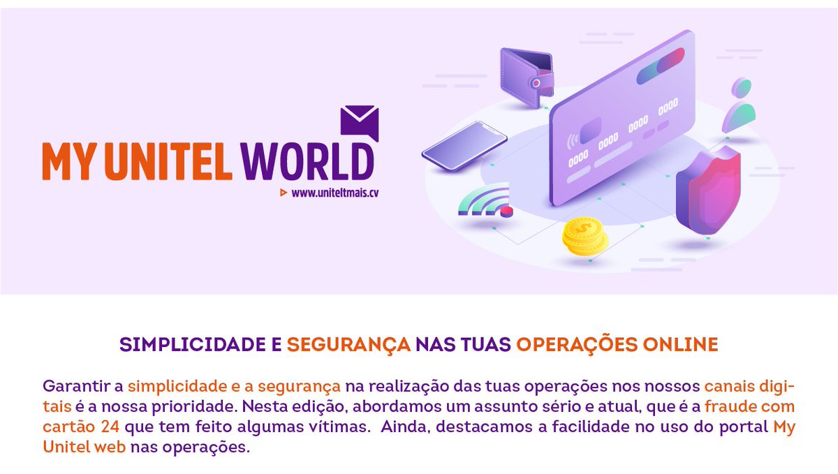 UnitelCV's tweet image. My Unitel World Especial | Mês 5 (Segurança de Dados) - mailchi.mp/3d2772fbd699/m…