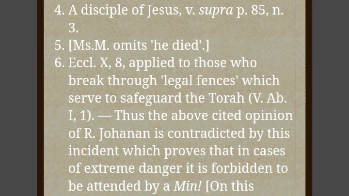 Jesus in the Talmud again, second incident in Avodah Zarah whether it is allowed to heal in his name.The notes on Halakhah version confirm also claims different outcome. Hmm