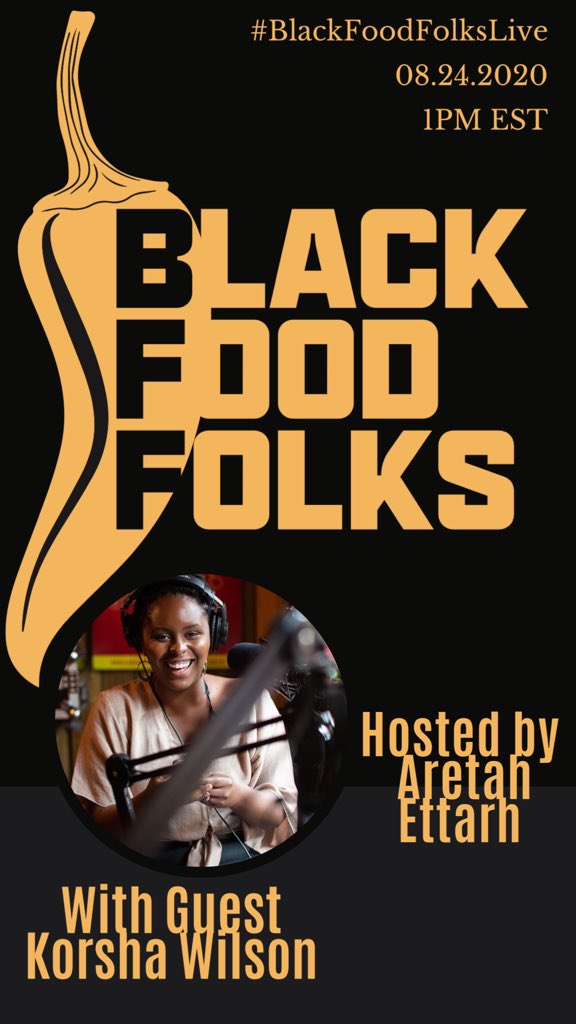 BlackFoodFolks's tweet photo. Good Morning Foodies! Today on #BlackFoodFolksLive we have @korshawilson with @AretahE at 1pm, then @MarcusCooks with Joi Chevalier of @CooksNookAustin at 4pm and our weekly ‘Drink Tank’ with @SicilySierra + @ChefMavisJay at 7pm! Tune in! https://t.co/0XbQY8DY1v