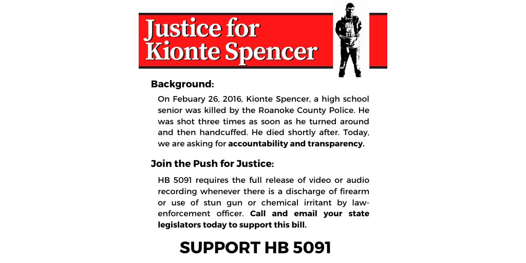 Kionte Spencer was killed locally by the Roanoke County PD &amp; the family hasn’t received the unedited video of the incident. 

I introduced HB 5091 to require full transparency with officer involved shootings. Contact your legislator today and ask for their support of HB 5091.