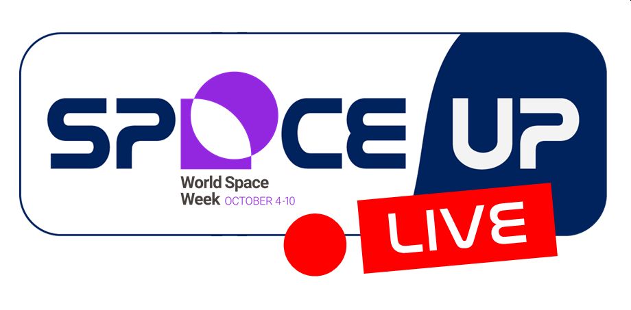 SpaceUp Live World Space Week Edition - 7 October 2020