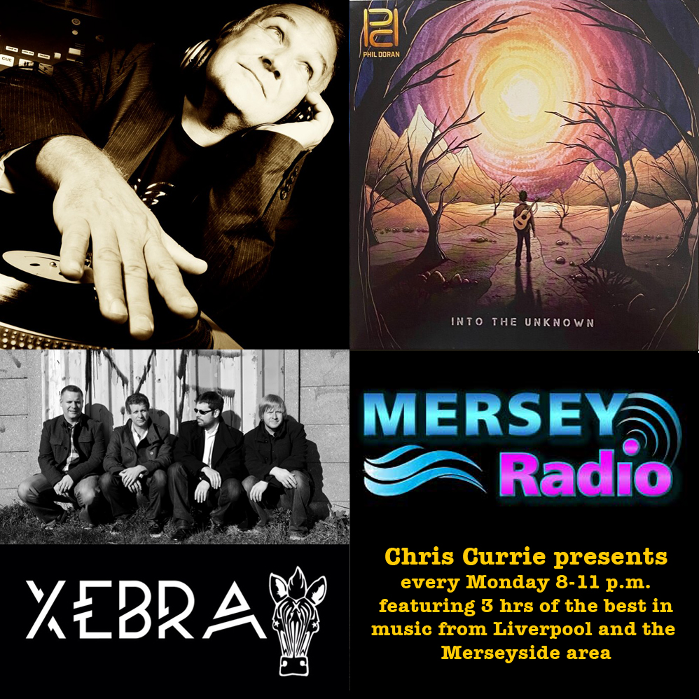 24.08.20 Chris Currie presents on <a href="/MerseyRadio/">Mersey Radio</a> 8-11pm with Feat Artists <a href="/xebraband/">Xebra</a> + Feat Album INTO THE UNKNOWN by <a href="/Phil_Doran/">Phil Doran</a> + 3hrs of great Merseyside music
<a href="/LiverpoolBands/">Liverpool Bands</a>  <a href="/WallyTBM/">WallyTBM</a>  <a href="/grafters7a/">NICK GRAFF #MDANT</a>  <a href="/MELLOWTONEclub/">Mellowtone</a> @Nothingville
Listen on: merseyradio.co.uk/player