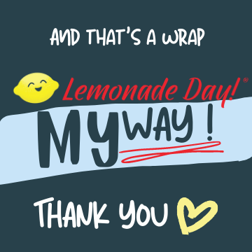 LemonadeDay's tweet image. #LDMyWay was a success! We&apos;re so  proud of all of the entrepreneurs who participated THEIR way. 🍋Thank you for your hard work, determination, and for putting a smile on people&apos;s faces. YOU ARE THE FUTURE!!! 🙌 And shout out to anyone who supported these entrepreneurs.
