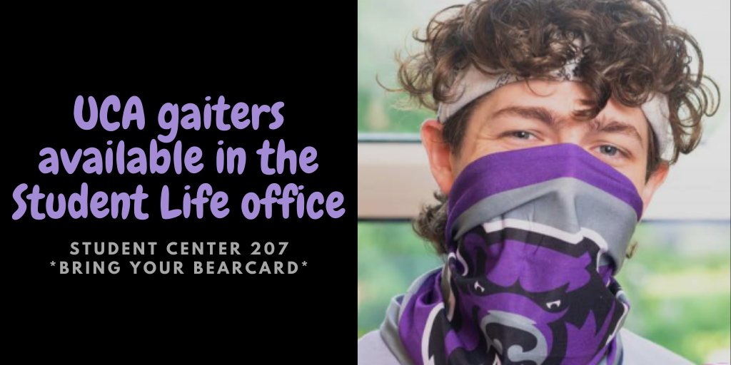 Come by Student Center 207 today and get your UCA gaiter! #BearClawsUp