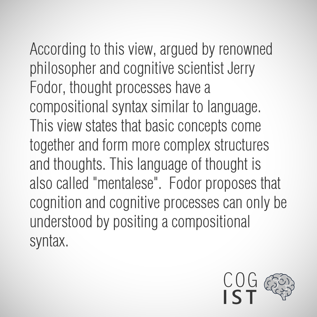 cog_ist's tweet photo. "...According to this view, argued by renowned philosopher and cognitive scientist Jerry Fodor, thought processes have a compositional syntax similar to language..."

For all 👇

#cogist #cognitivescience #languageofthought #cognition https://t.co/bdN7oPIncs