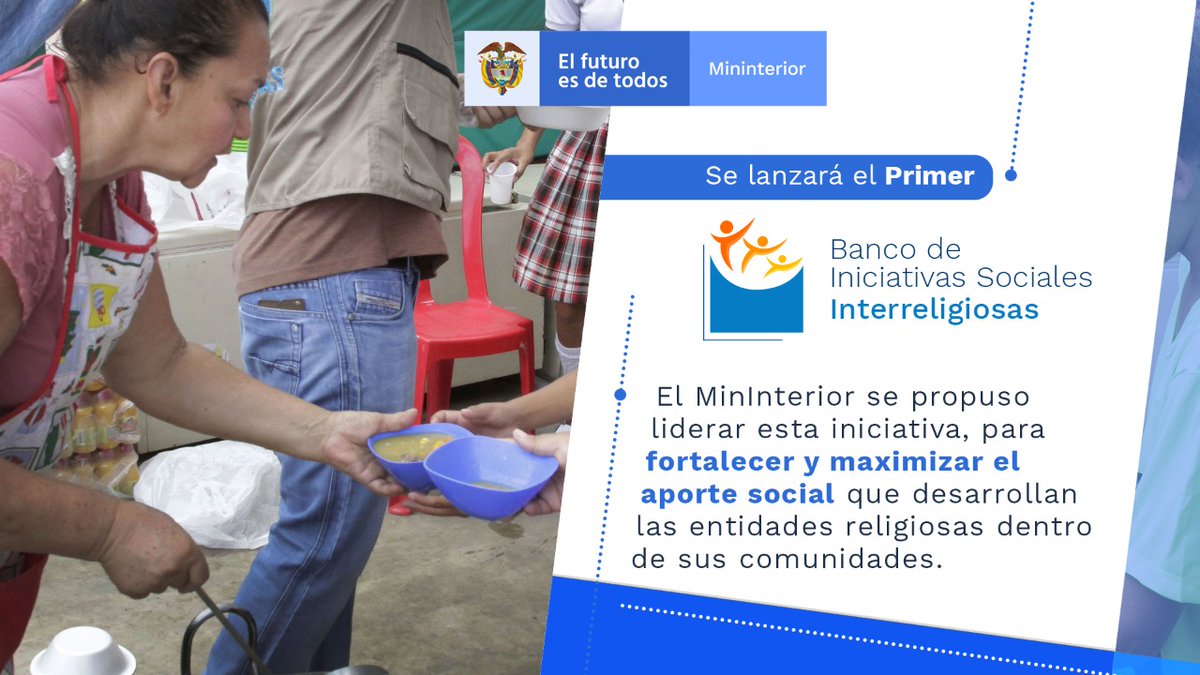 Desde la Dirección misional de Asuntos Religiosos del <a href="/MinInterior/">MinInterior Colombia</a> trabajamos para avanzar en el reconocimiento del aporte social del #SectorReligioso, por eso, lanzaremos este año, el Banco de Iniciativas Sociales Interreligiosas.