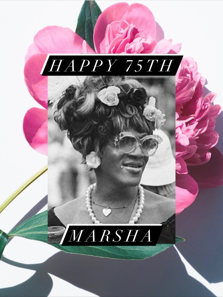 Raquel__Willis's tweet photo. Today would have been Marsha P. Johnson’s 75th birthday. 🌸 

Let’s envision and fight for a world where there are more 75-year-old Black and brown trans folks living and thriving. #HappyBirthdayMarsha https://t.co/gkLea7Z0Mj