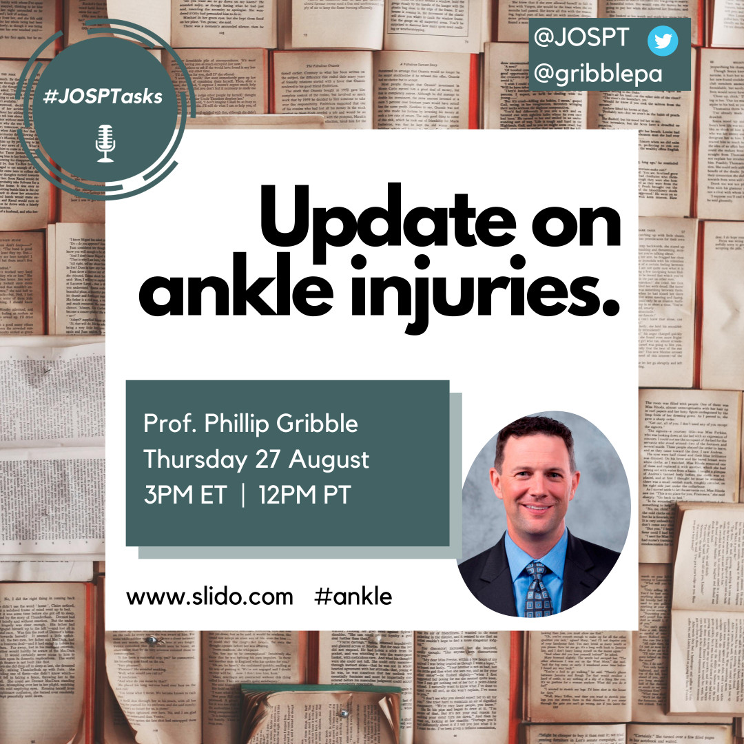 #JOSPTasks this week is joined by Prof. Phillip Gribble to talk about athletic ankle injuries, their impact and rehabilitation 🏃‍♀️

To ask questions, use Sli.do and code #ankle

We're back on at our normal time this Thursday 👍

#yourJOSPT