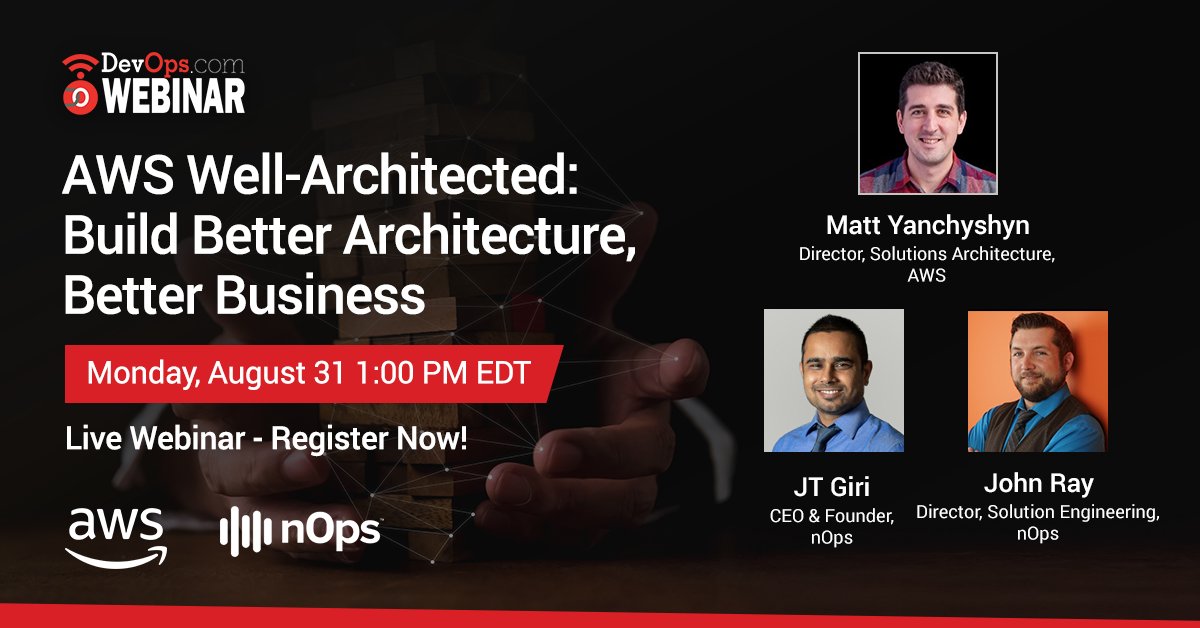 nopsio's tweet photo. #AWS & nOps #CloudExperts share the latest about #AWSWellArchitected - what it is, amazing results, what's new. Get a better #CloudInfrastructure and drive better business results.#DevOps #devopsdotcom @AWS_Partners Register for live webinar August 31 at https://t.co/J3vOWR4TQU https://t.co/Uqnvr3UKTg
