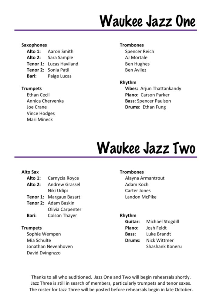 Congratulations to the members of the 2020-2021 Waukee Jazz One and Jazz Two!