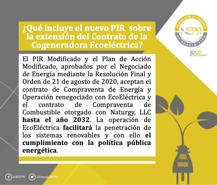 ¿Qué incluye el  #PIR sobre la extensión del Contrato de la Cogeneradora Ecoeléctrica?