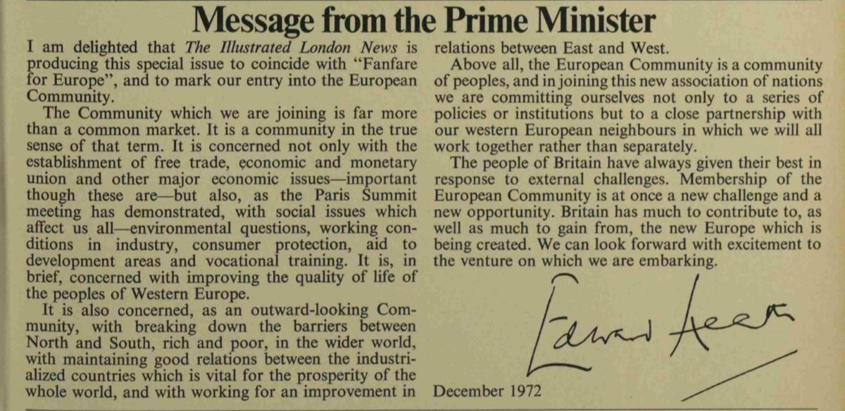 December, 1972 (Published in January, 1973): Heath “The Community we are joining is far more than a common market”.