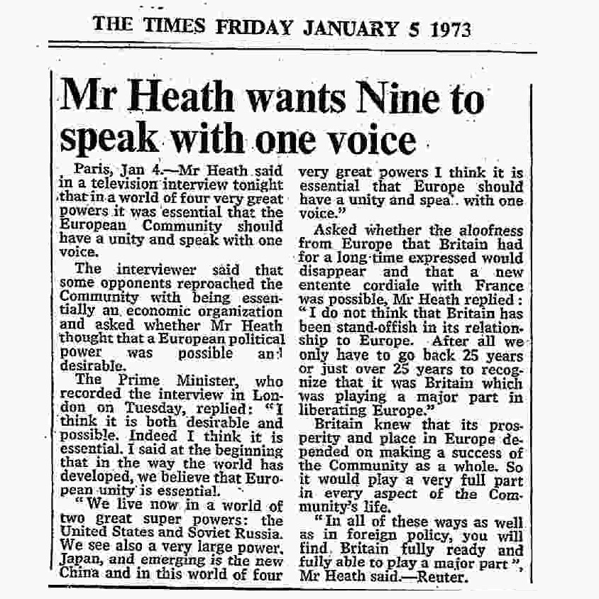 January 5th, 1973: Heath “In all these ways as well as in foreign policy, you will find Britain fully ready and fully able to play a major part”