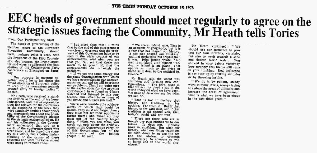 October 15th, 1973: Heath “Our purpose in meeting together would be to lay down the broad direction of European policy to keep up the momentum towards greater unity in foreign policy”