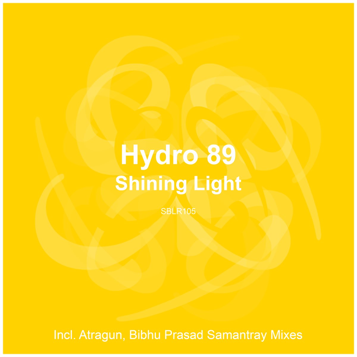 OUT NOW!! [SBLR105] Hydro 89 - Shining Light (Incl. Atragun, Bibhu Prasad Samantray Mixes)
Download/Stream Links :
Beatport ▶ bit.ly/3gn4SdH-105
iTunes ▶ apple.co/3aUBDh7
Spotify ▶ spoti.fi/3hro23B
Amazon ▶ amzn.to/2FMkv1G

 #trancefamily #OutNow