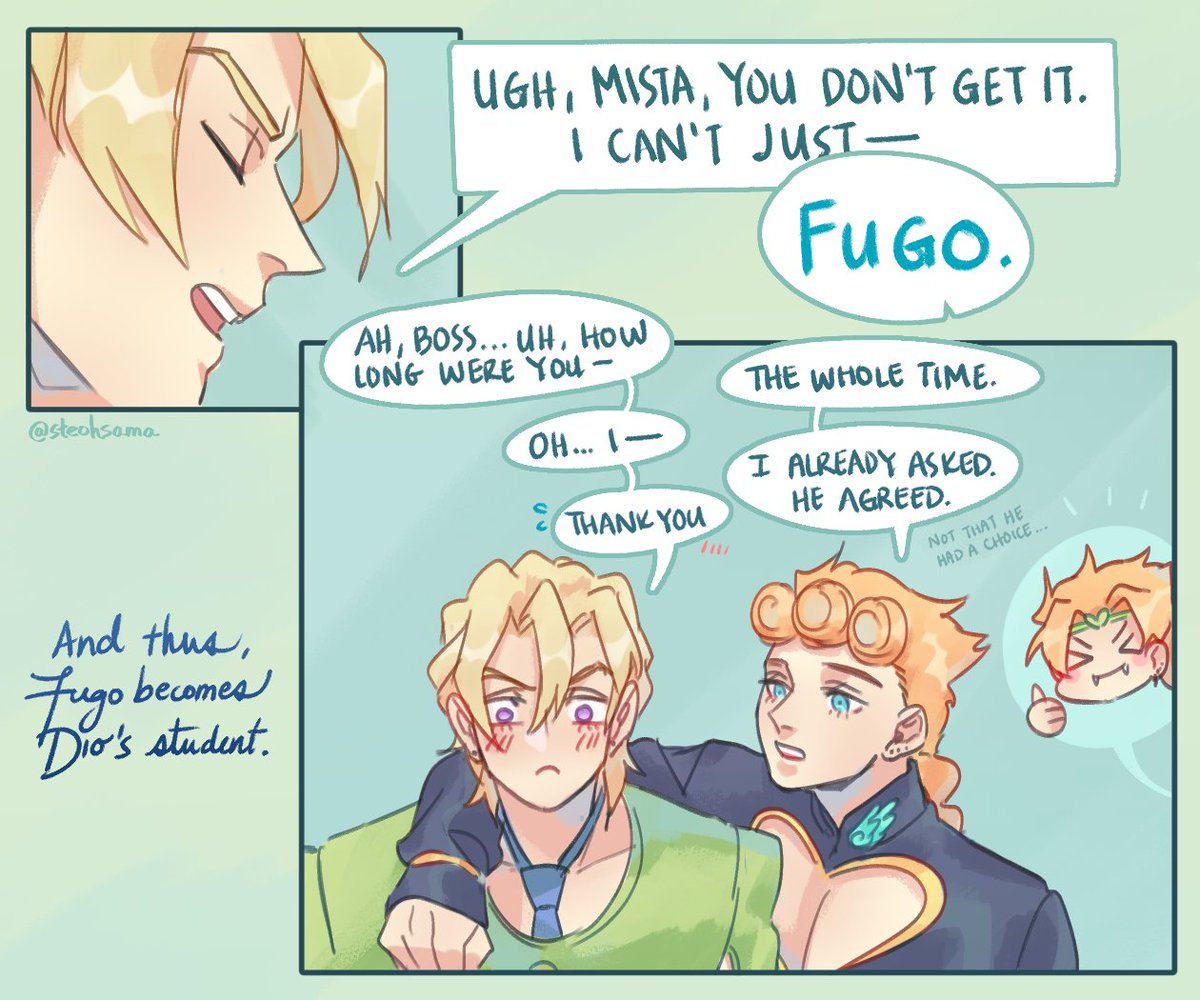 Part 3/? of Mafia Dio AU - Fugo wants to be Passione's next top lawyer ? 

He's a big fan of Dio, who is somehow practicing law in Italy with his 100+ year old law degree from England... I think it's because he respects a guy who can pull off a black, backless leotard ? 