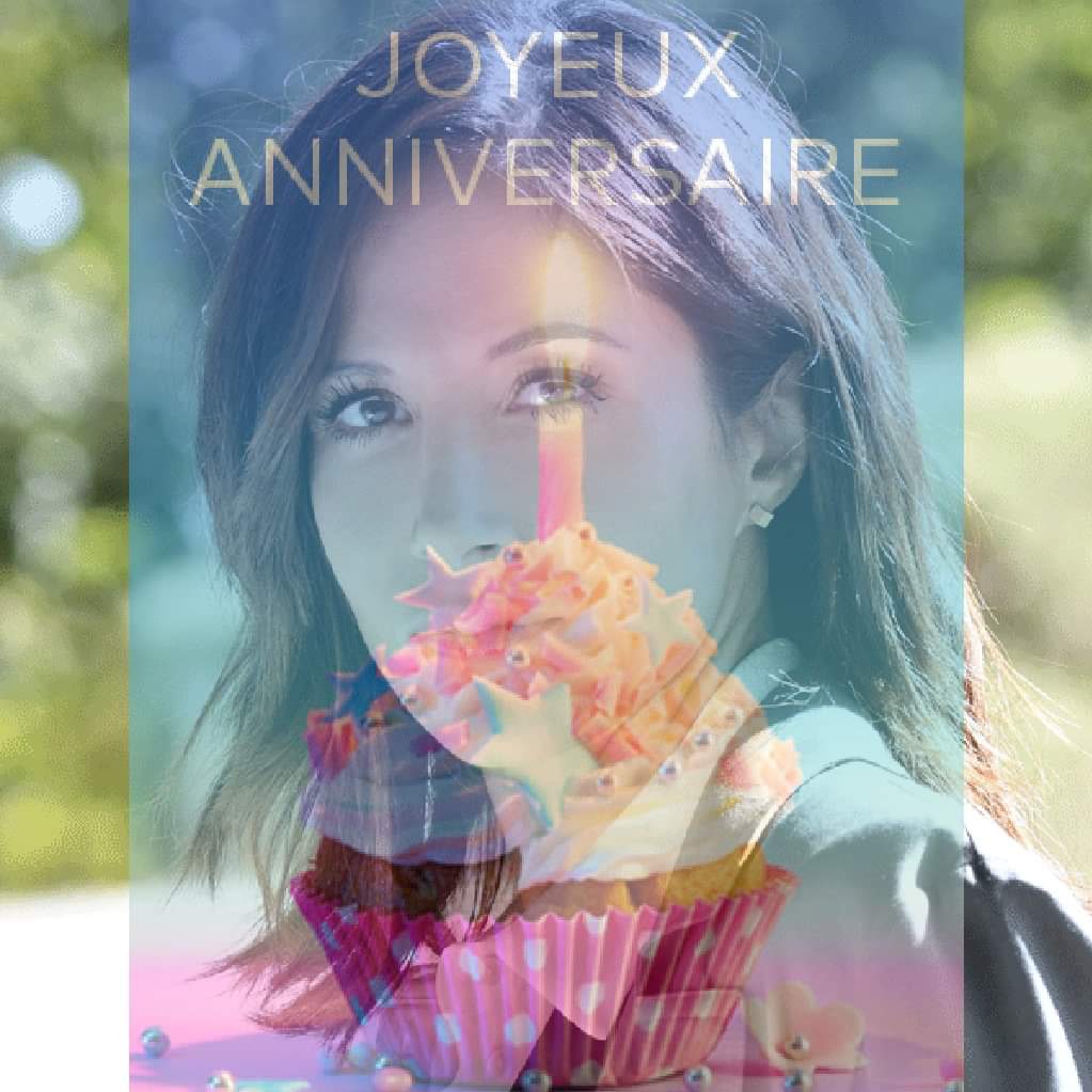 Happy birthday joyeux anniversaire 