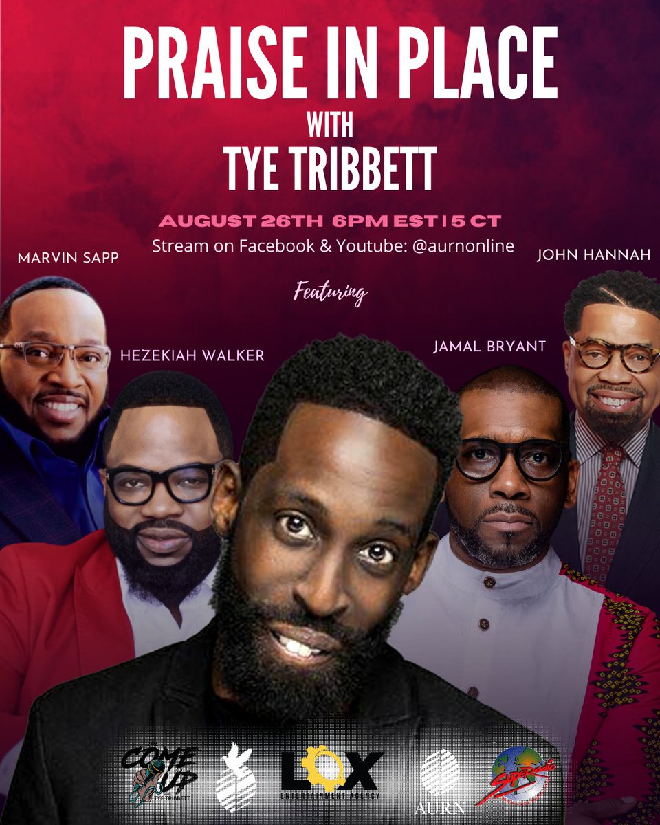 AURNOnline's tweet photo. WATCH: #PraiseInPlace hosted by @TyeTribbett w/ @HezekiahWalker @jamalhbryant @PastorHannah @marvinsapp to talk worship during pandemic, #Election2020, & fighting #racism & inequality.
Wednesday, 6 PM ET, 5 PM CT on @AURNOnline Facebook & Youtube! https://t.co/LXbf8jUihM