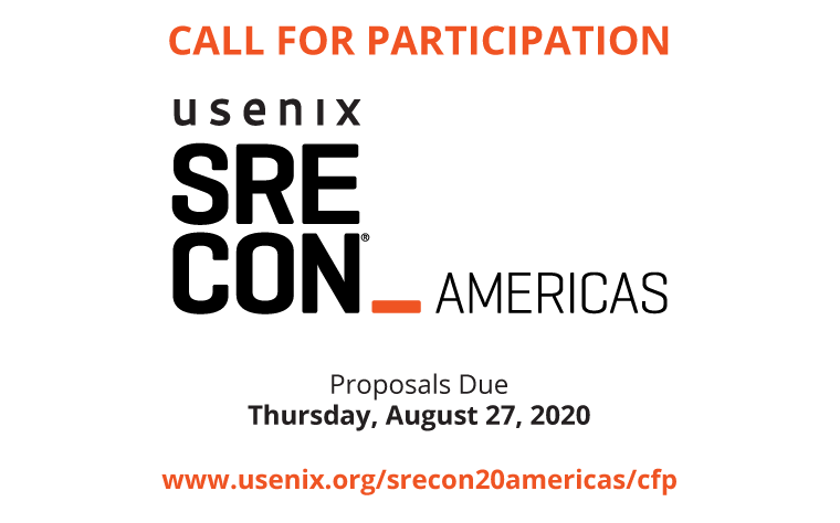 SREcon's tweet photo. HAPPENING THIS WEEK! The deadline for talk, panel &amp; video podcast proposals for the #SREcon 20 Americas CFP is Aug. 27! Submit your proposals, and encourage others to do the same View the CFP: https://t.co/QgfL859BW9 #resiliency #scaling #incidents #surprises #coreprinciples https://t.co/pL6rMWfjpV