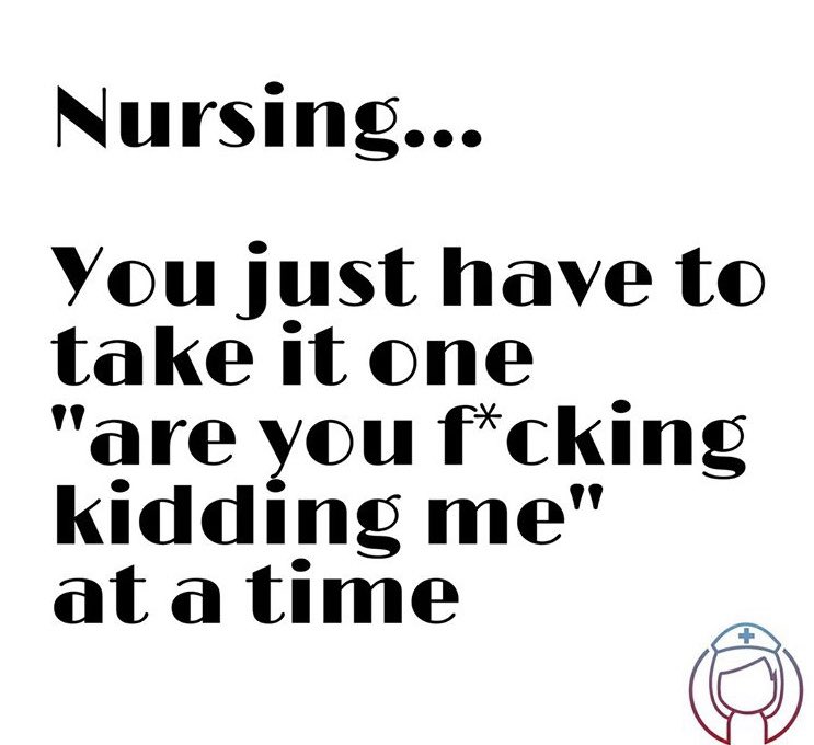 princessNikkiRN's tweet photo. This! This- is 100% facts!!! #nursing #NurseTwitter #onesentenceshift #NurseLife https://t.co/eqiKyGFJAu