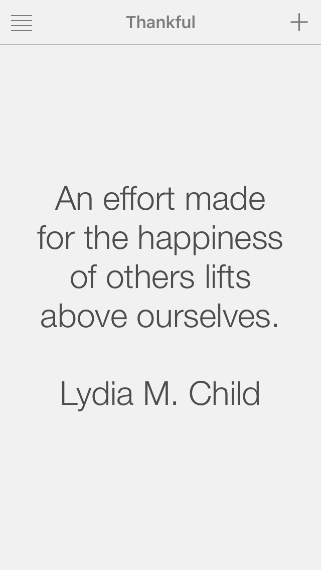 prendez_lee's tweet photo. An effort made for the happiness of others lifts above ourselves. Lydia M. Child #thankful https://t.co/802zsZV9BJ @TheThankfulApp #grateful #blessed #love #happy #gratitude https://t.co/ZXE2kVWWZy