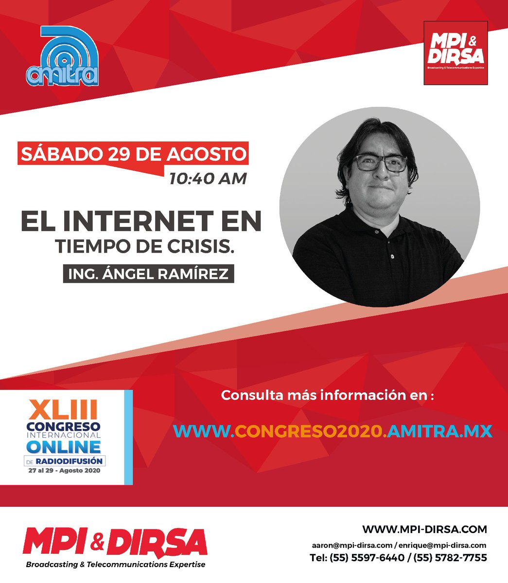 mpidirsa's tweet photo. Te invitamos a la conferencia 🎤 del Ing.Ángel Ramírez con su tema "El internet en tiempo de crisis".🤳!! No te pierdas el #XLIICongresoInternacional Online de radiodifusión #Amitra // #MpiDirsa #TeEquipamos https://t.co/ns6PokPwDm https://t.co/6uteGhzt6V