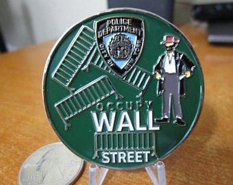 case in point: the challenge coins NYPD officers made during/after Occupy Wall Street