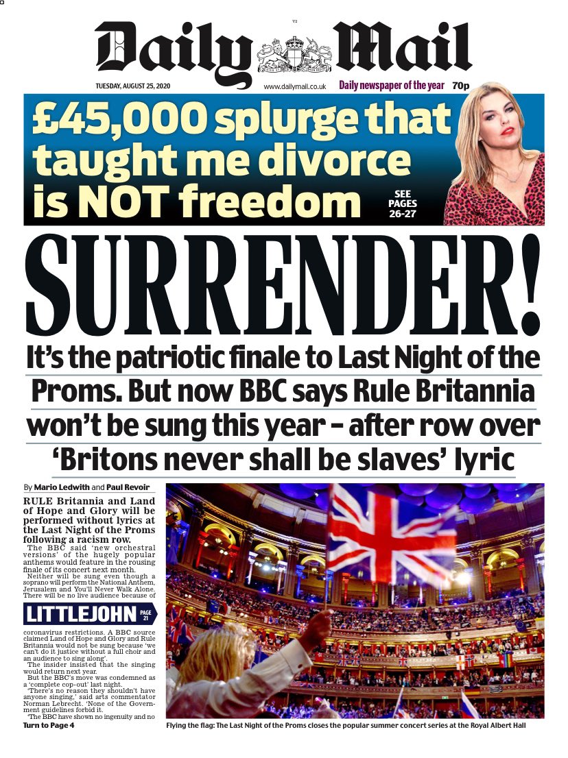 Mail is splashing "SURRENDER!"Facts are - BBC to keep Rule Britannia in proms (despite erroneous reports it would be dropped)- currently proposes orchestral version (will be no audience in 2020; smaller orchestra & choir)- but words to return in 2021 when audience does