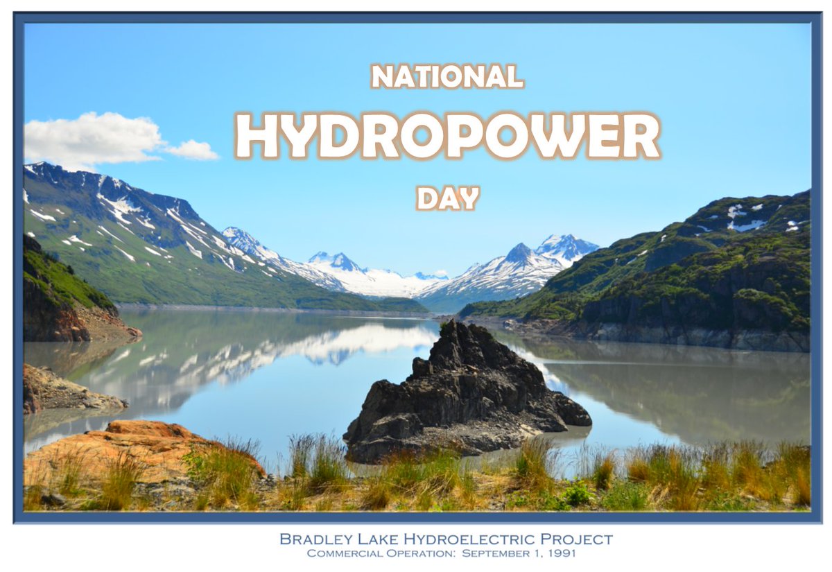 HAPPY NATIONAL HYDROPOWER DAY! Bradley Lake Hydroelectric Project was energized September 1991 after 5 years of construction &amp; 36 years after the U.S. Army Corps of Engineers first investigated the possibility of a hydroelectric project in the area. Visit bit.ly/2Eo1guX.
