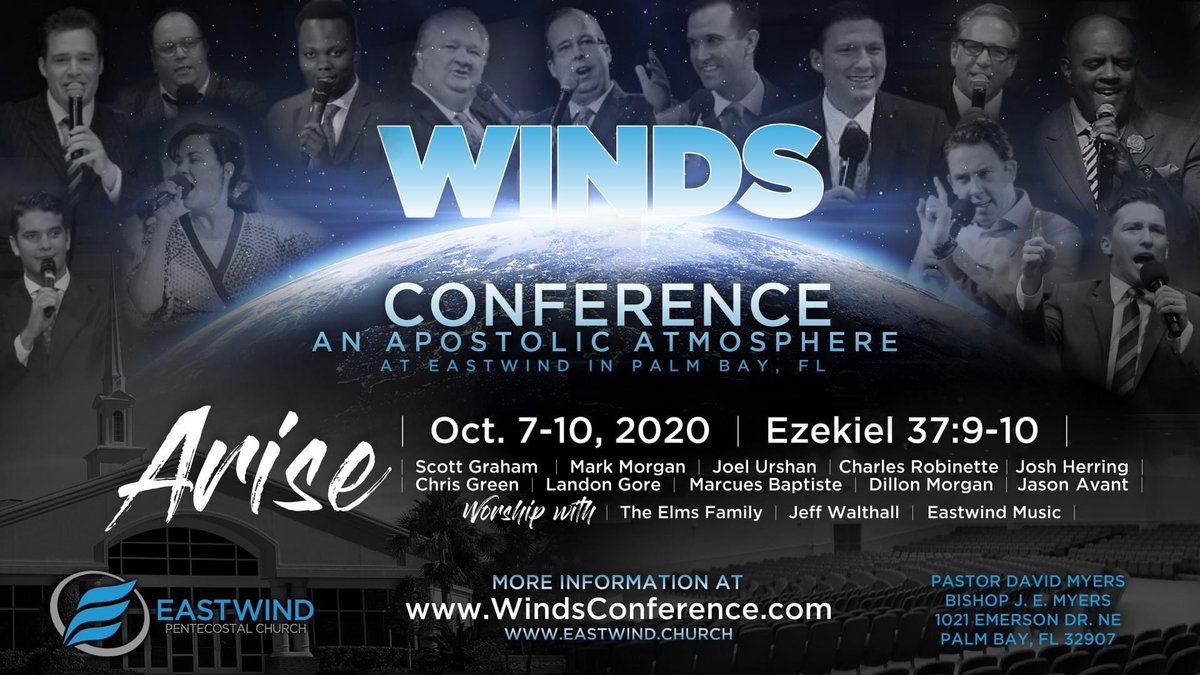 eastwind_church's tweet photo. Join us as we launch WINDS CONFERENCE, a free live in-person apostolic atmosphere for ministers &amp; millennials this Oct. 7-10, 2020 in Palm Bay, FL! More info at https://t.co/pRlzDHNCvG w/ Scott Graham, Mark Morgan, Joel Urshan, Charles Robinette, Josh Herring &amp; more! https://t.co/YYTzCrJoGj