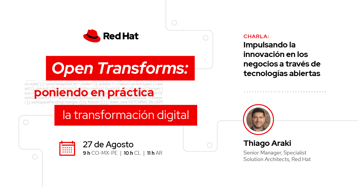 redhatla's tweet photo. Thiago Araki nos acompañará en #OpenTransforms 2020 para explicarnos cómo las tecnologías de @RedHat trabajan con #CodigoAbierto para ampliar los objetivos y las expectativas de la #TransformacionDigital de las empresas de múltiples sectores. Regístrate https://t.co/uxVO4v4FmD https://t.co/RjAzlPHM5B