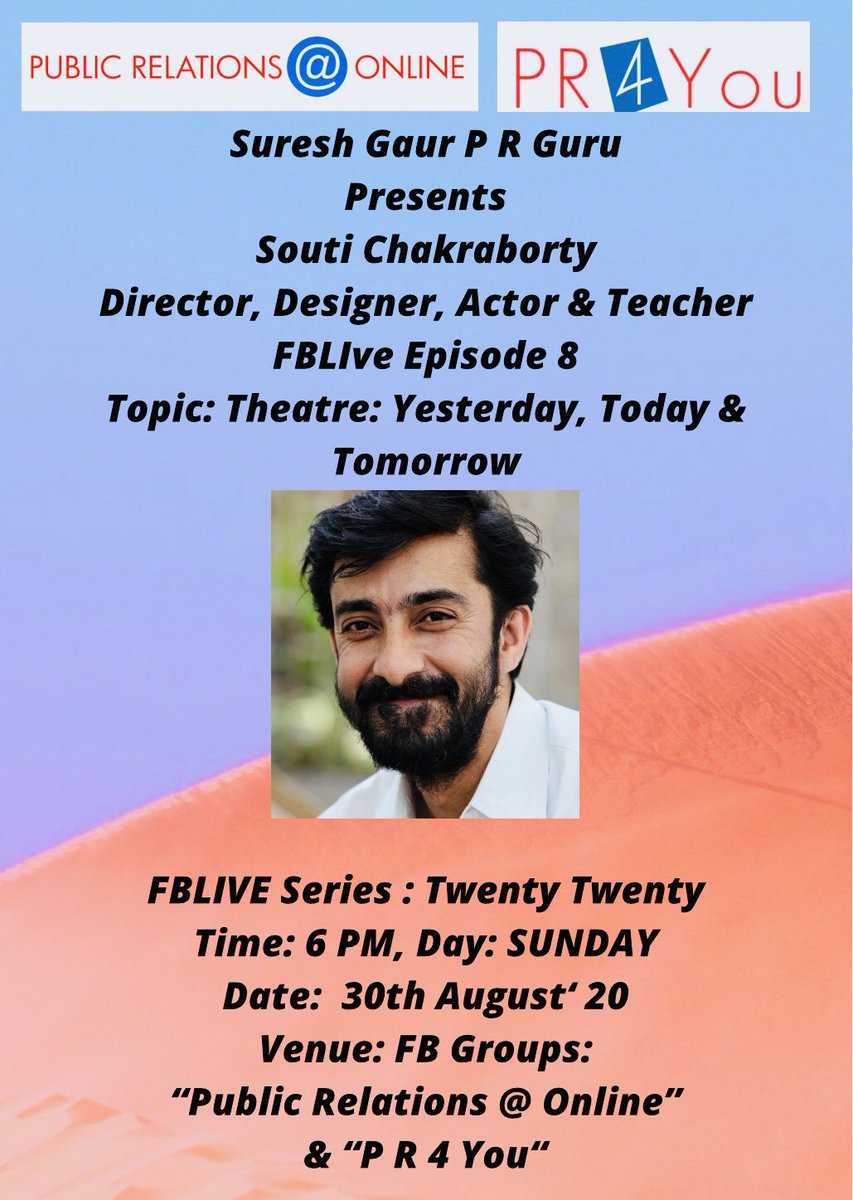 sureshgaur56's tweet photo. Good Morning Tweeps 🙋🏻♂️
Happy to present #Episode8
#FBLiveSeries #TwentyTwenty
With Souti Chakraborty
Director, Designer, Actor & Teacher
#Sunday #August30 #6PM
#FBGroupPage👇🏼
Public Relations @ Online
#OnlineEvent #prsi #prci #prcai #ipra #icco #iabc #gaprcm #ica #prsa https://t.co/Zo6bDosoH9