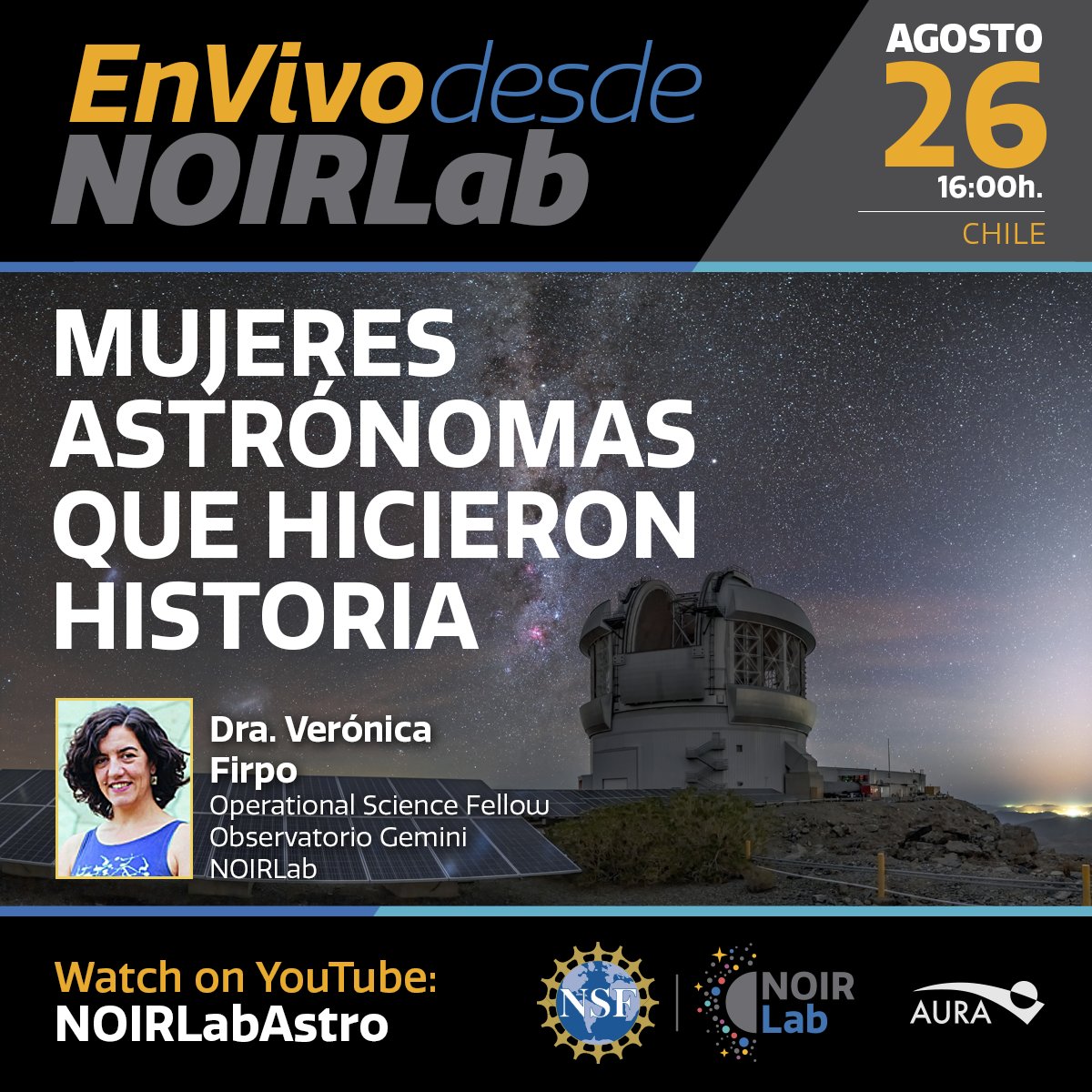 Les invitamos a la charla de Verónica Firpo acerca de importantes mujeres que son parte de la historia de astronomía en el mundo.  La cita es el miércoles 26 de agosto a las 16 horas de Chile, en ow.ly/dn0l50B85zp
#DescubiendoJuntos #EnVivoDesdeNOIRLab #MujeresEnAstronomía