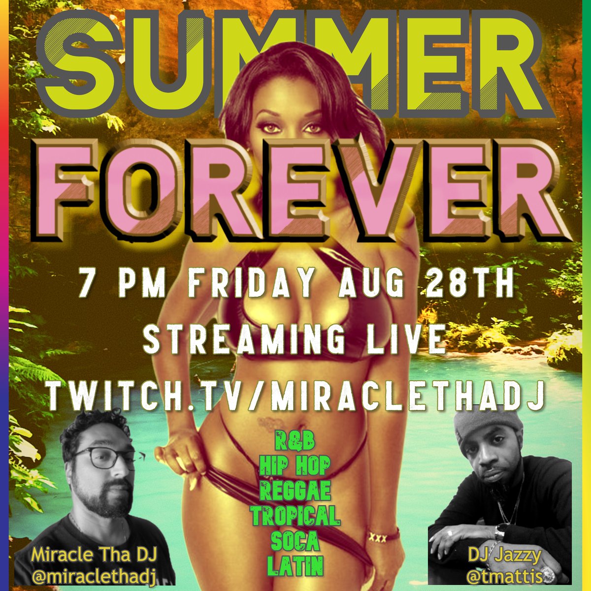 Count__Z's tweet photo. Tune in this Friday Aug 28th at 7 pm ET.  @MiracleThaDJ and @tmattis present "Summer Forever".  Streaming Live:  https://t.co/FgQT2xI96G https://t.co/jbeEqpF5cZ