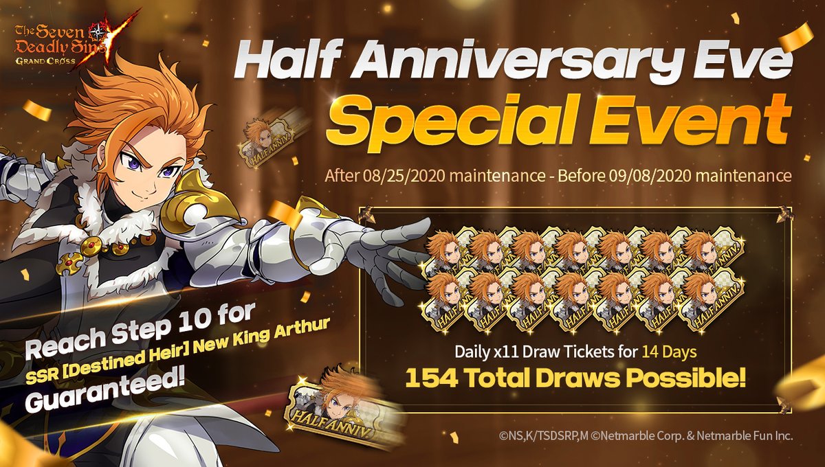 7DS_en's tweet photo. The Seven Deadly Sins: Grand Cross nears its half-year anniversary! To start, we're giving away 11 Half Anniversary Pick Up Draw tickets each day! Pulling at the 10-step Half Anniversary banner with all of these tickets will allow you to receive [Destined Heir] New King Arthur! https://t.co/pgK1MCbwXi