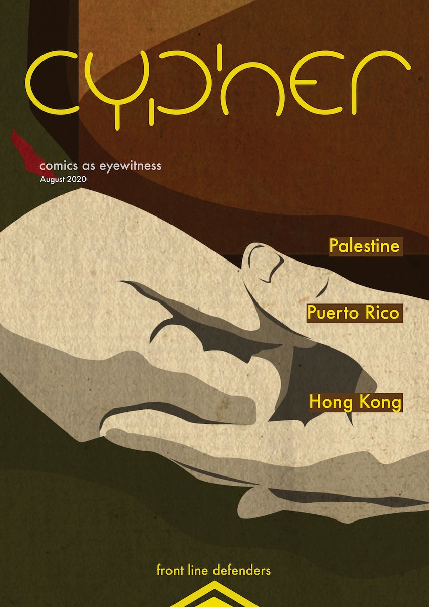 Now online - Cypher 02 #comics 'zine featuring stories from #Palestine #PuertoRico #HongKong ; special bonus audio interview with #HRD and artist, Hafez Omar - view &amp; listen to the zine here:
frontlinedefenders.org/cypher
flipsnack.com/CampaignsFLD/c…