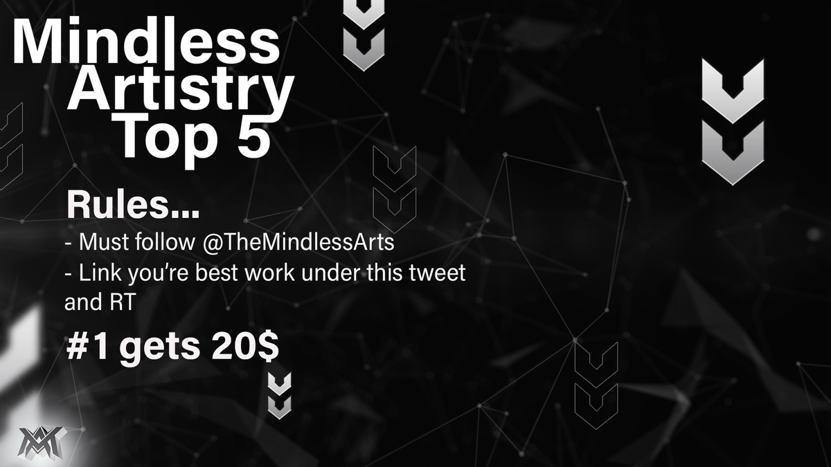 TheMindlessArts's tweet photo. Introducing Mindless top 5🌐 
This week we are going to go through twitter headers❗️
RULES : Follow @TheMindlessArts, RT and share you're best header under this tweet ❗️⬇️
#1 = 20 $
https://t.co/kxeF5qqGLX https://t.co/6nzLAE6e4E