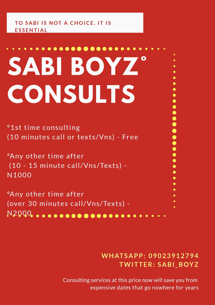 Sabi Boyz Consults°Body no be firewoodDue to an increase in those asking for my advise I am introducing a payment option for my ongoing and personal consulting servicesI hope the value I offer is worth your patronizing BoyzThe rates are included in this pictureFor men