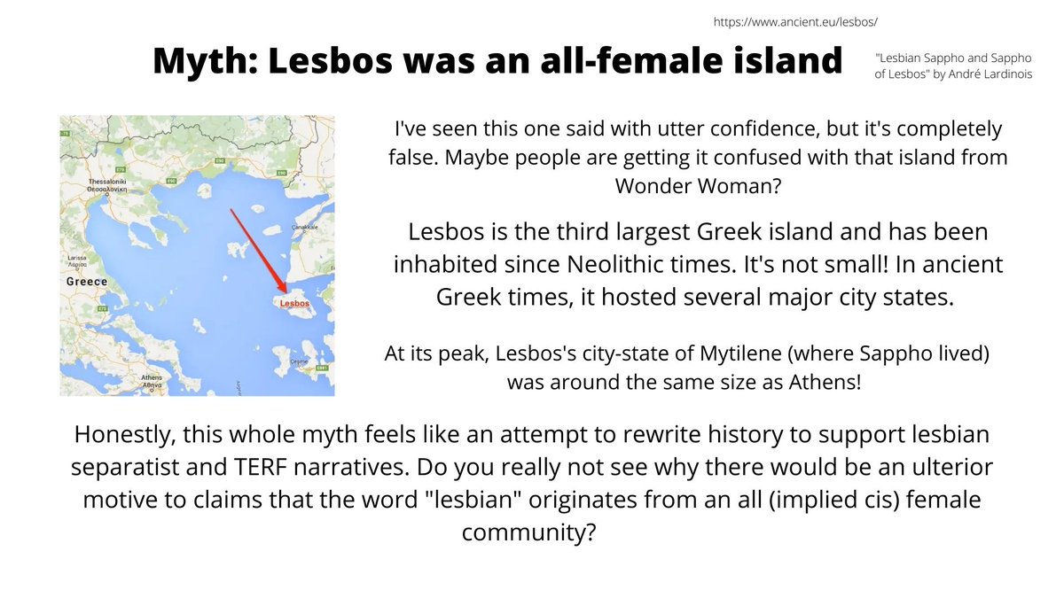 The reason I made this presentation, was I saw people claiming (and others then believing them) that Lesbos was an all-female island. Like, what??? I since found out that several people had been told this by Classics teachers, but this idea is a complete fabrication!