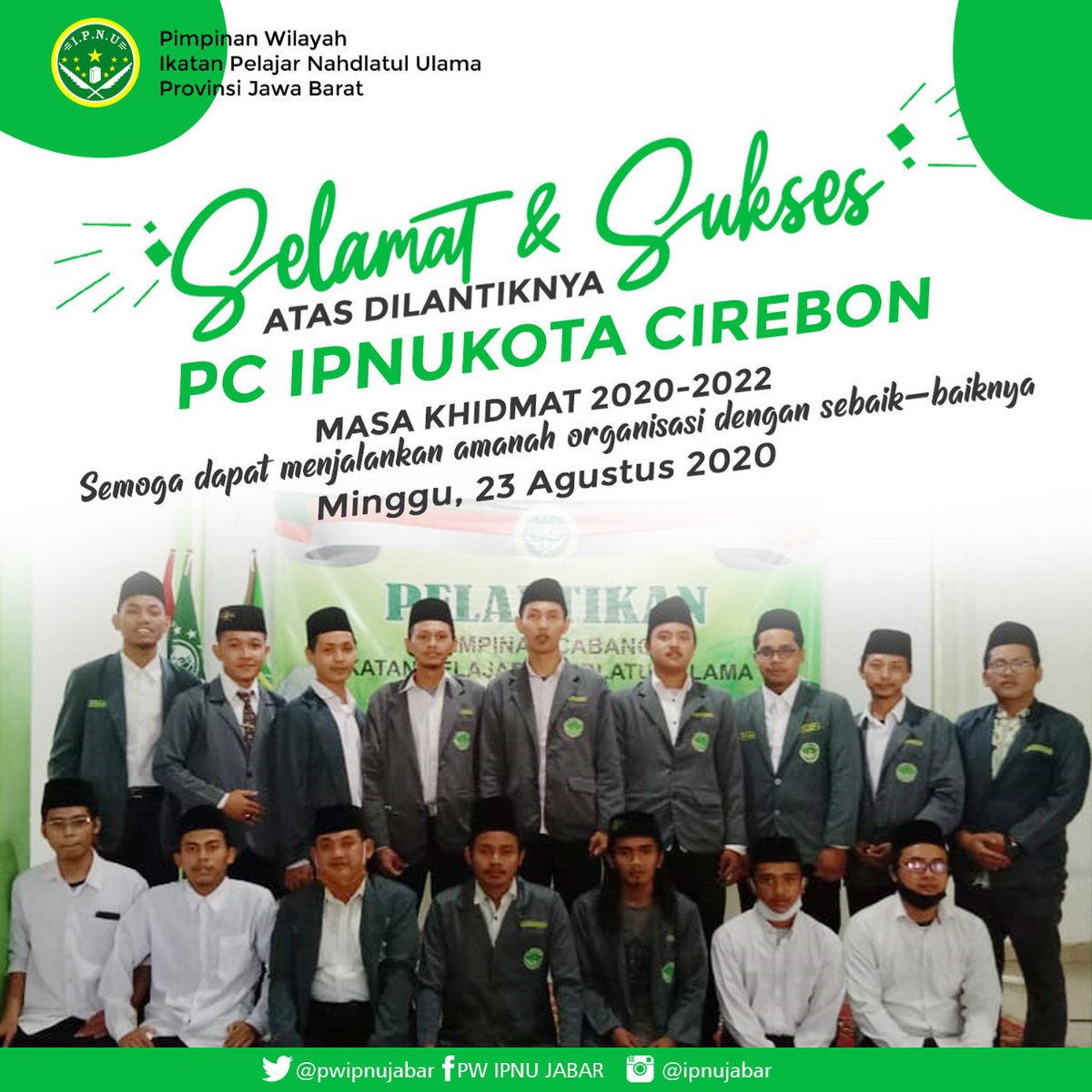 Selamat dan sukses atas dilantikan Pengurus PC IPNU Kota Cirebon
Masa Kdimat 2020-2022
Semoga bisa menjalankan amanah organisasi sampai akhir periode.
Di era kekinian IPNU harus semakin kreatif dan inovatif dalam memenuhi kebutuhan masa depan.
#ipnujabar 
#ipnukerjabareng