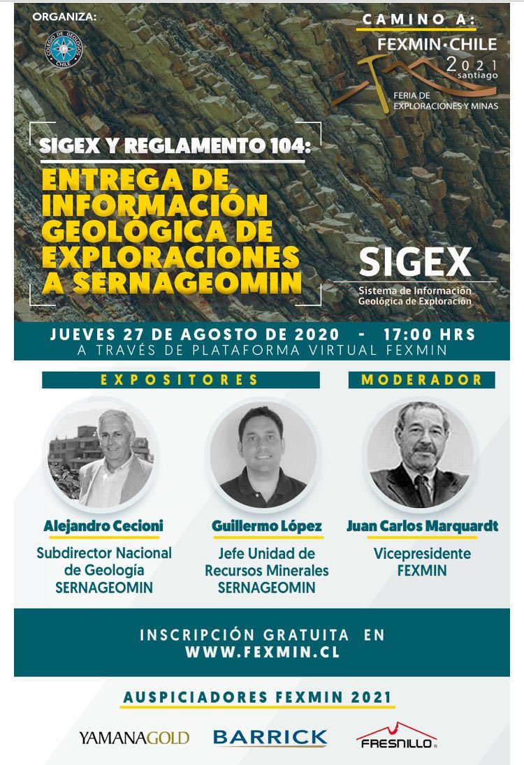 sernageomincl's tweet photo. WEBINAR GEOLÓGICO: Los invitamos para este jueves 27 a las 17:00 hrs al webinar "SIGEX: Sistema de Información Geológica de Exploración" organizado por #FEXMIN y donde participará el SubDir. de Geología de @Sernageomin, Alejandro Cecioni. Más info en https://t.co/DJEnMnyKDO https://t.co/GEW3sFTu29