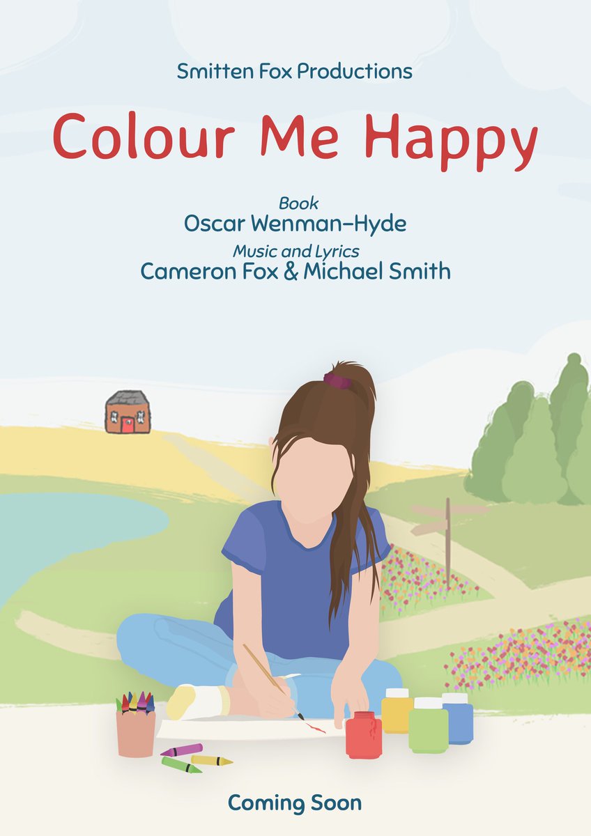 We are very excited to announce our new musical ‘Colour Me Happy’ !!

“Jesse, a bereaved single father, is transported to Overhill. The world of his daughter’s drawings. However, this world depicts him as someone he doesn’t recognise.”

Illustrations by Katie Collins