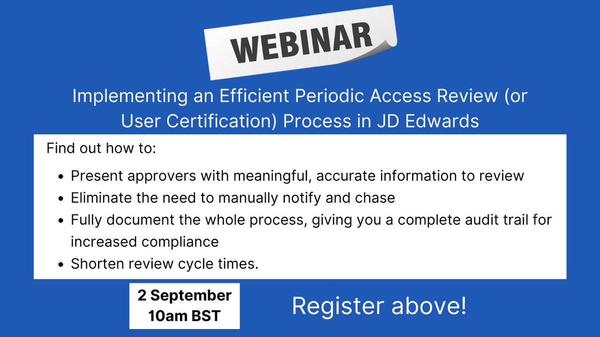 QSoftwareGlobal's tweet photo. 2 Sep at 10am BST! This webinar for #JDEdwards E1 users explains how you can make your Periodic Access Review (aka #UserCertification) process much easier. Register here: https://t.co/n41LHXqjBV
#audit #ERP #ITGC #UserCertification https://t.co/5fs1R069wd