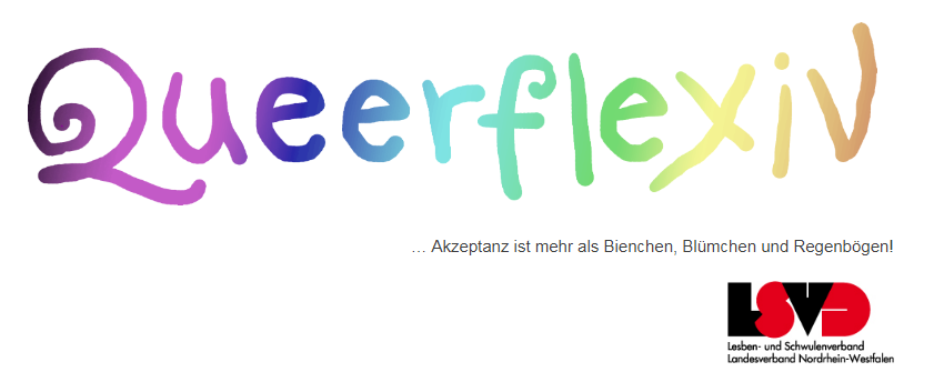 Unser Artikel zum Kooperationsprojekt: 

Fachkräfte fördern Akzeptanz an Schulen – LSVD Nordrhein-Westfalen und Unterstützer*innen setzen neue Impulse für eine vielfältige Zukunft! 
 
nrw.lsvd.de/2020/08/fortbi…