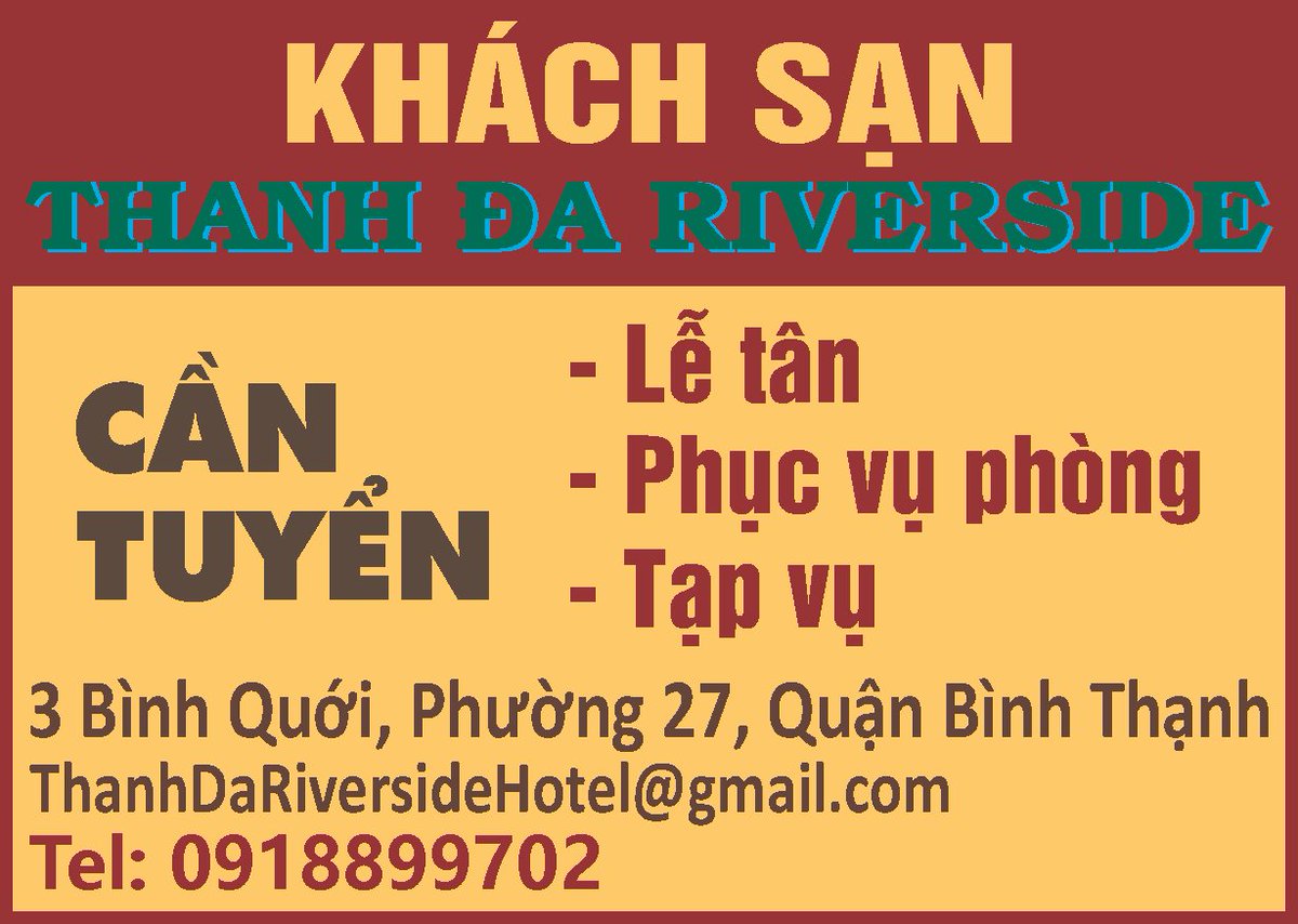 ThanhDaRiversid's tweet photo. iworking #iworking #iworking; 
TUYỂN VIỆC LÀM 2020:
- Lễ tân
- Phục vụ phòng
- Kỹ thuật Bảo trì
- Tạp vụ
Khách sạn Thanh Đa Riverside Hotel
3 Bình Quới, Phường 27, Bình Thạnh, Tp.HCM
Tel: 0918899702 - 028 3898 6668
Chưa kinh nghiệm sẽ được đào tạo https://t.co/FQO7kn0Wat